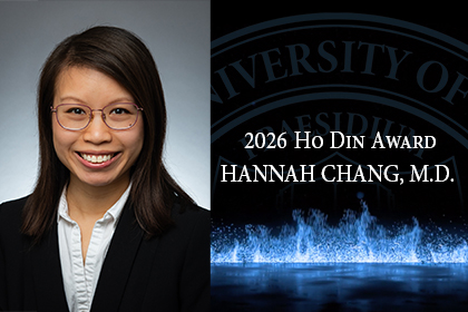headshot of Hannah Chang with text 2026 Ho Din Award Hannah Chang, M.D.